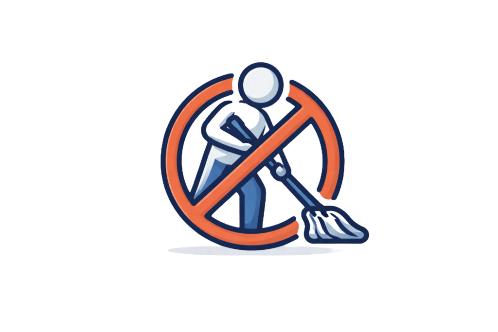 No Mopping Allowed